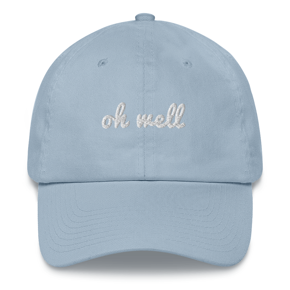 Oh Well Dad Hat - BKLYN LEAGUE