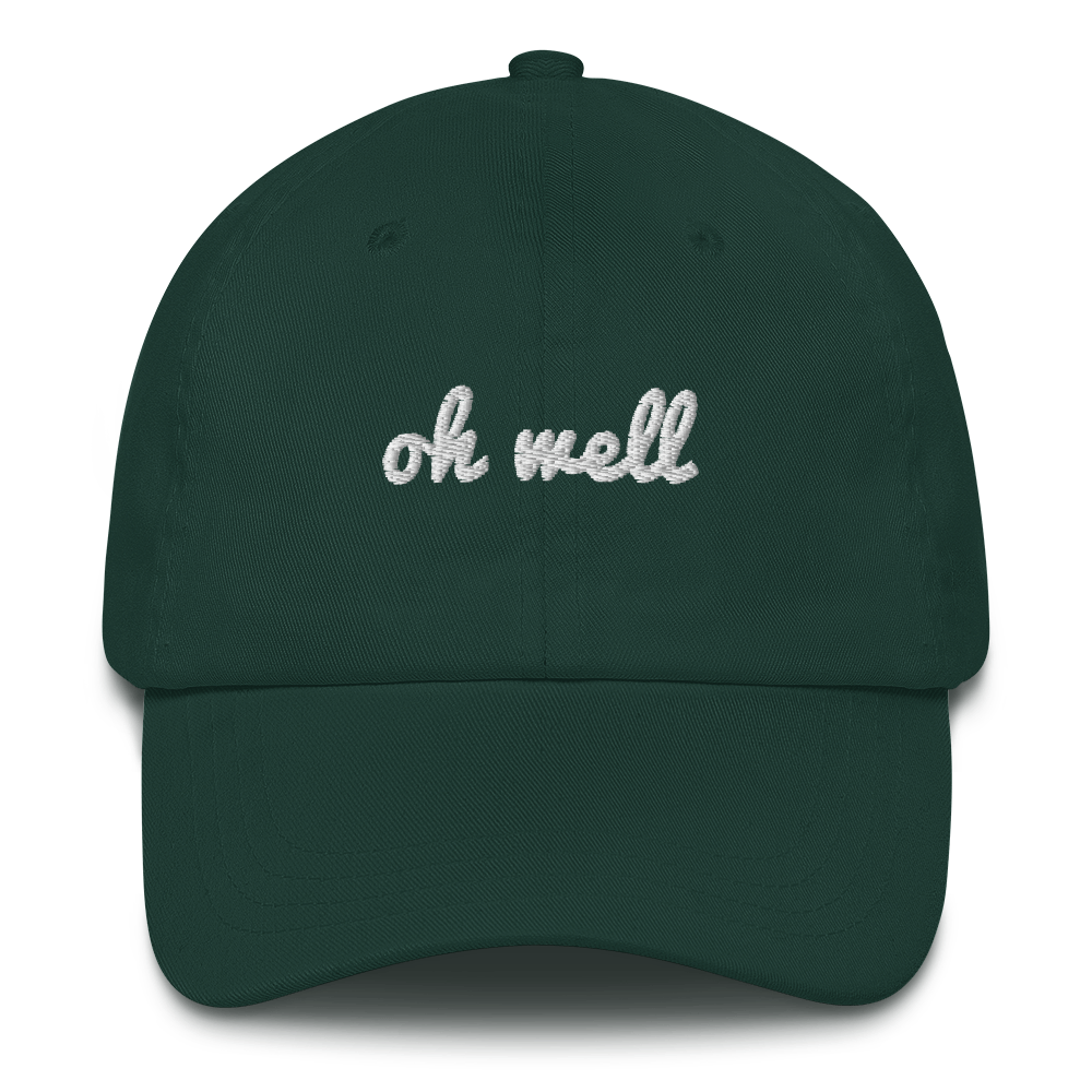 Oh Well Dad Hat - BKLYN LEAGUE