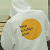 Keep Brooklyn Dope Hoodie - BKLYN LEAGUE